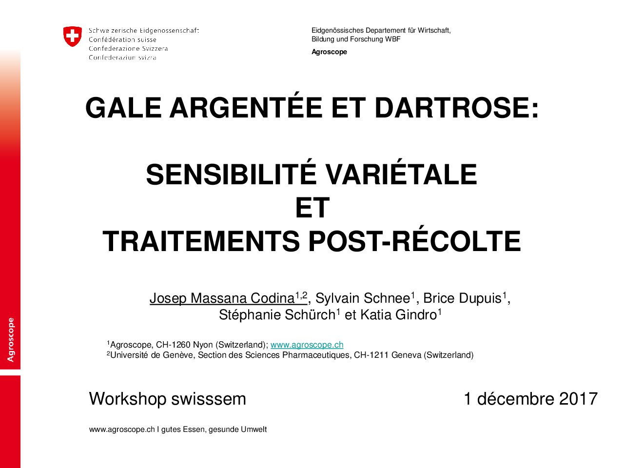 WK_2017_Agroscope_gale argente et dartrose_F